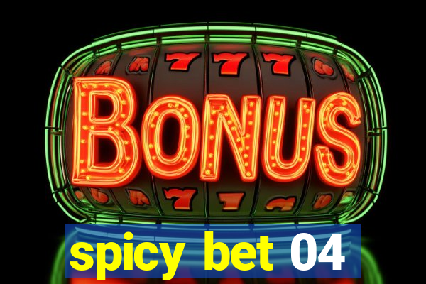 spicy bet 04